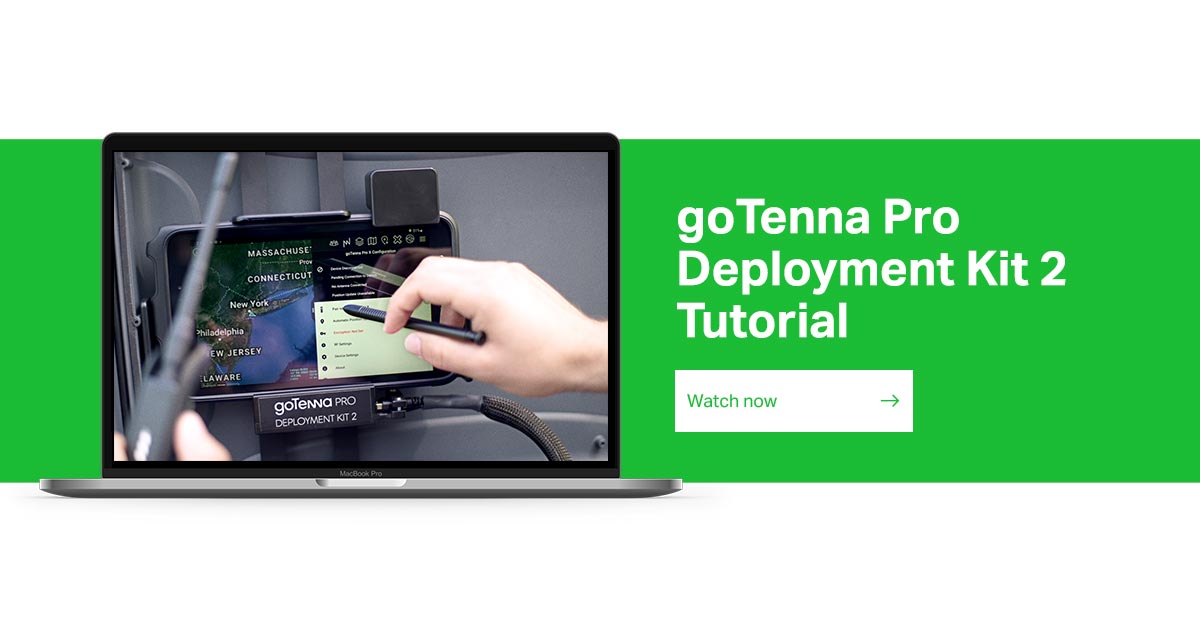 goTenna Pro Deployment Kit 2 Tutorial Watch Now